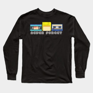 Vintage Never Forget VHS Tape Floppy Disk Cassette Tape Long Sleeve T-Shirt